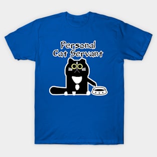 Personal Cat Servant T-Shirt